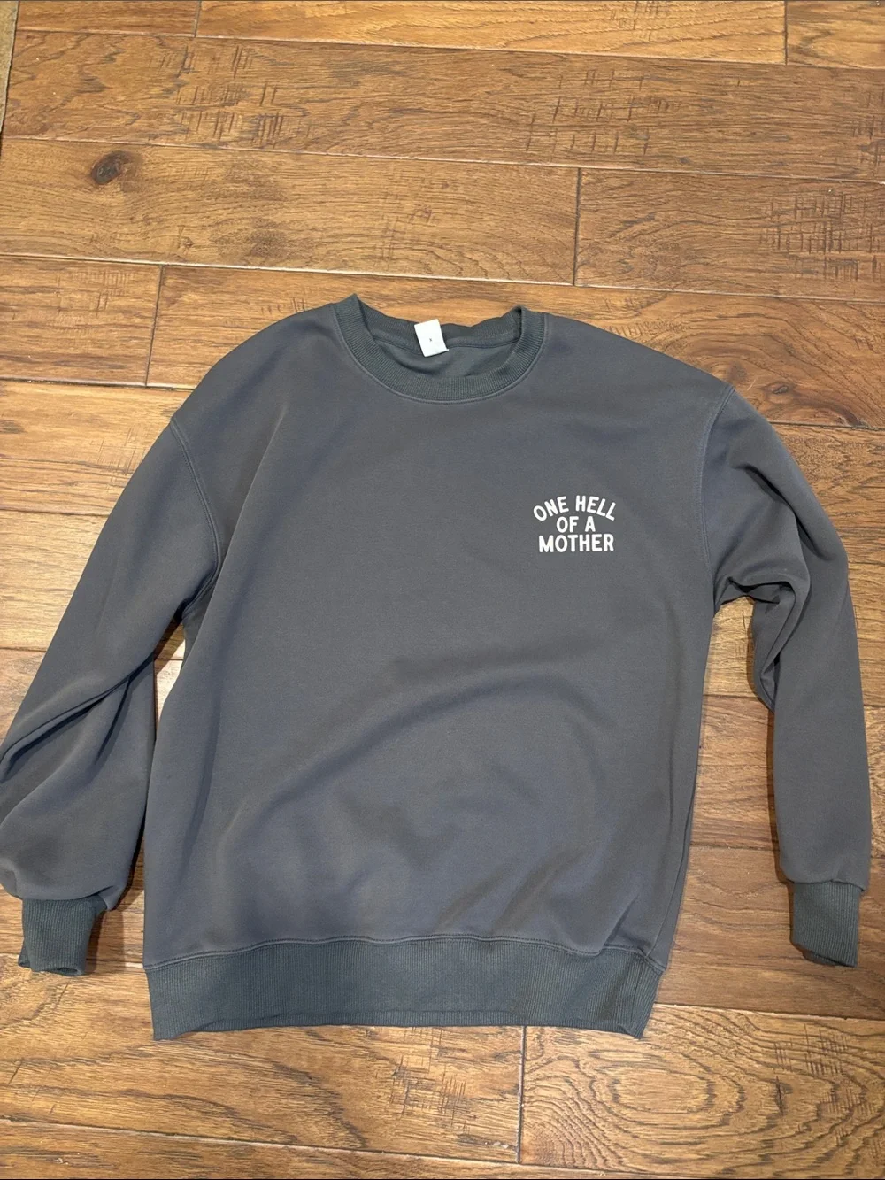 One Hell of A Mother slate gray